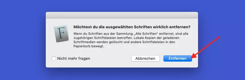 Mac: Schrift installieren: Entfernen bestätigen 