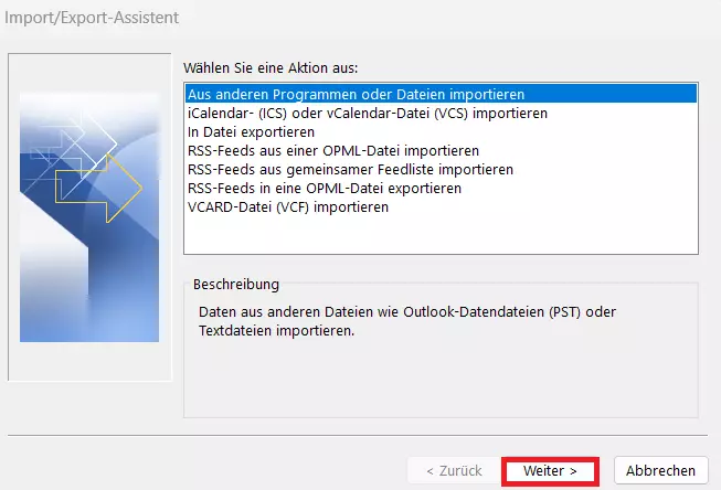 Outlook: Import/Export-Assistent, Auswahl „Aus anderen Programmen oder Dateien importieren“