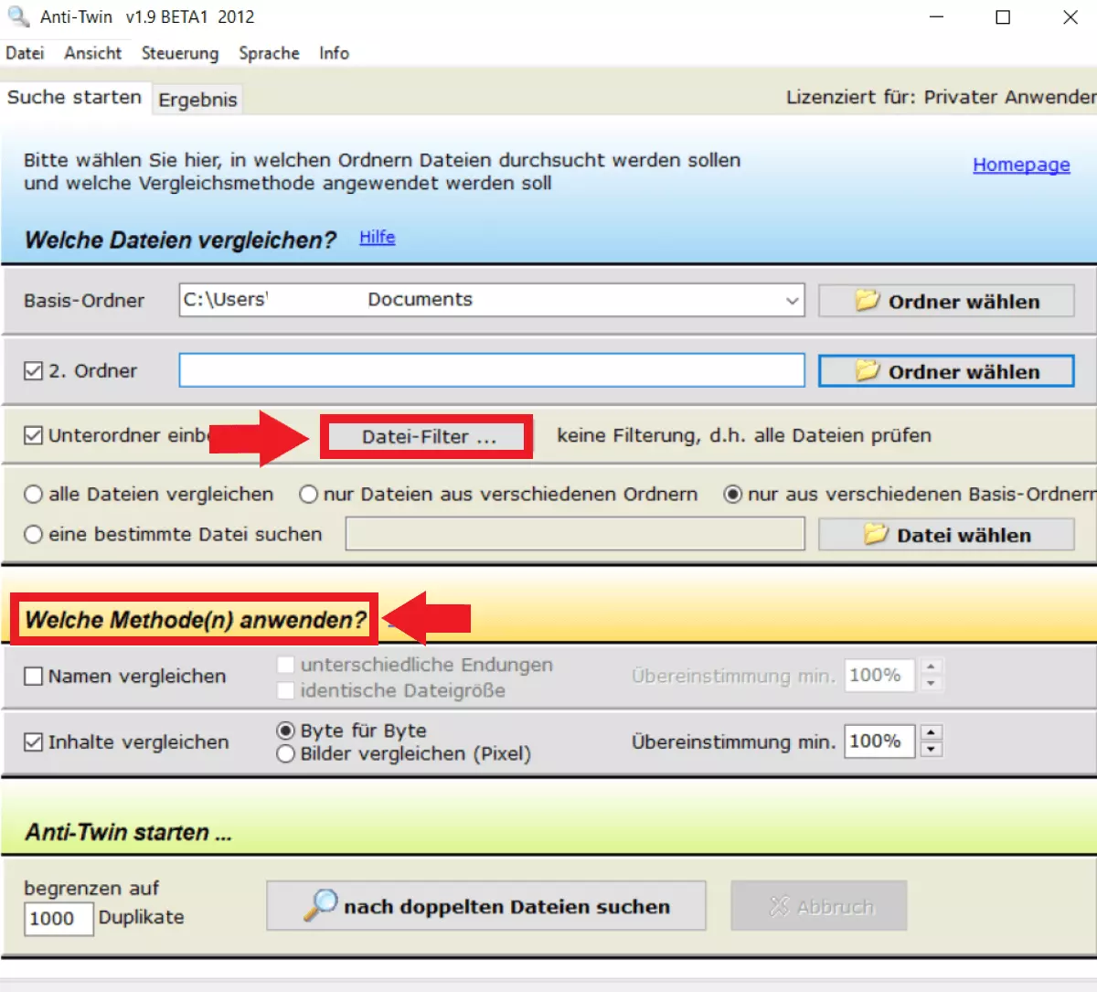 Legen Sie unter „Dateifilter“ und „Welche Methoden verwenden“ weitere Parameter für den Scan fest