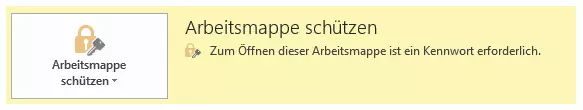 Darstellung im Informationsbereich, wenn die Arbeitsmappe geschützt ist 