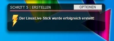 LinuxLive USB Creator: Erfolgsbenachrichtigung