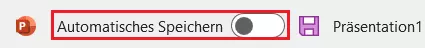 PowerPoint: Automatisches Speichern aktivieren