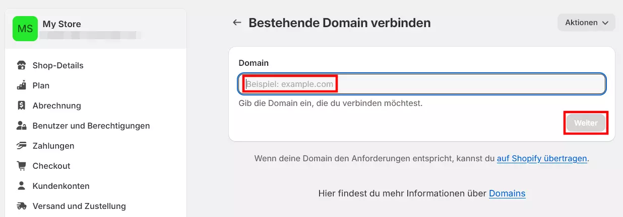 Shopify: Bestehende Domain verbinden