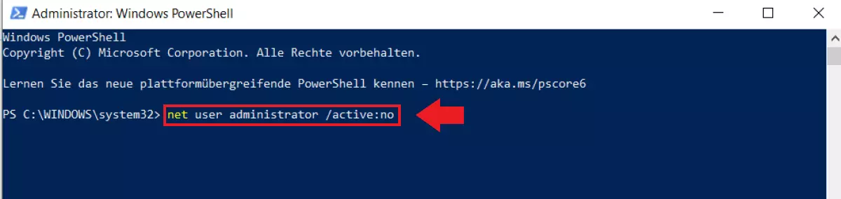 Tragen Sie den Befehl „net user administrator /active:no“ ein, um den Administrator zu deaktivieren