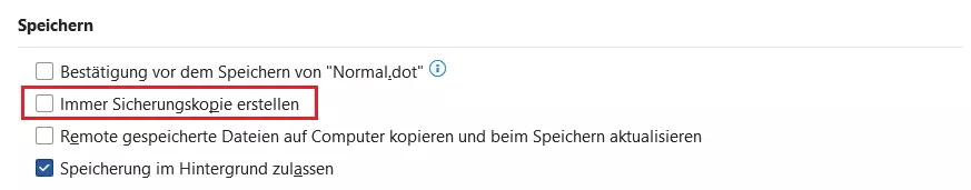 Option „Immer Sicherungskopie“ erstellen unter „Erweitert“ in den Word-Optionen