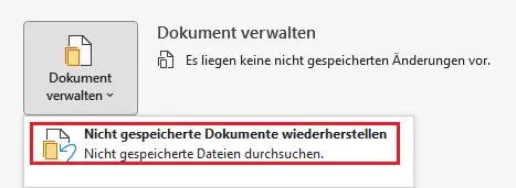 Die Auto-Wiederherstellungsfunktion von Word im Menü „„Datei > Informationen > Dokument verwalten“