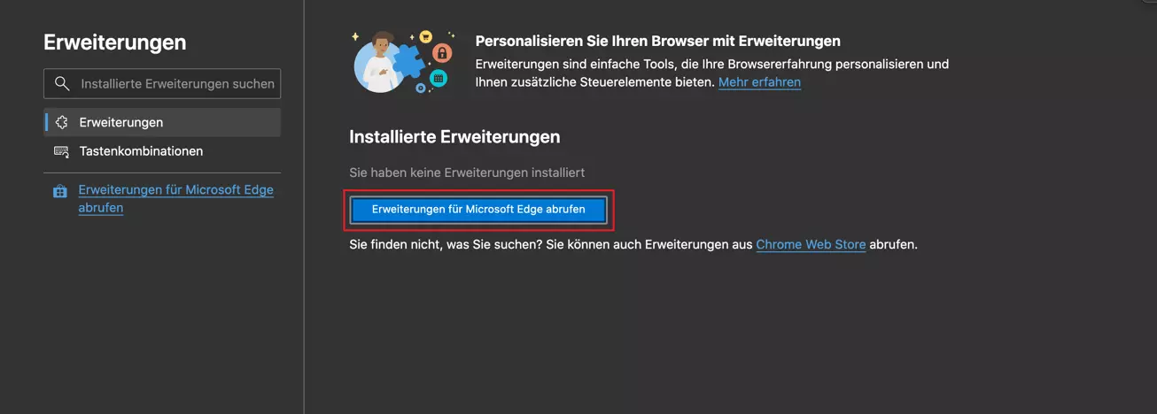 Über den Button „Erweiterungen für Microsoft Edge abrufen“ öffnet sich der Add-on-Store