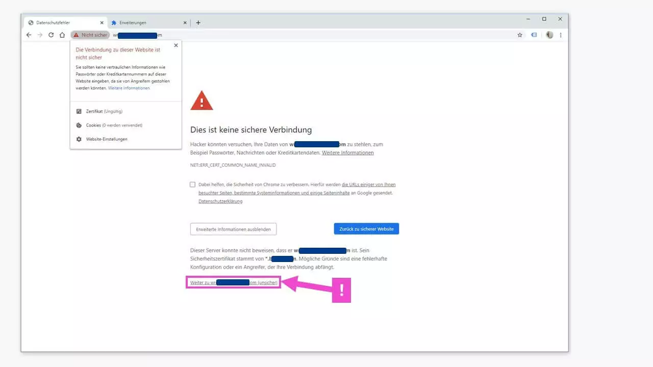 Fehlermeldung ERR_CERT_COMMON_NAME_INVALID: Option, die unsichere Website aufzurufen